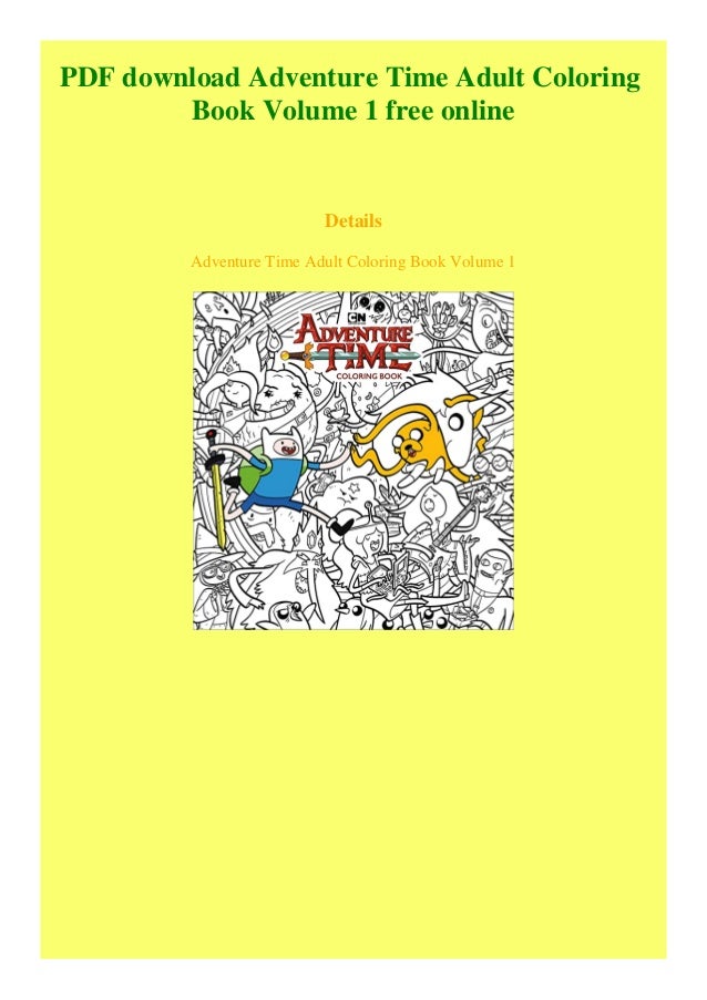 PDF Download Adventure Time Adult Coloring Book Volume 1 Free Online PDF Download Adventure Time Adult Coloring Book Volume 1 Free Online