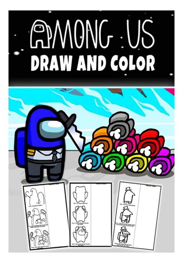 Pdf Download Among Us Draw And Color 2 In 1 Learn To Draw Unique A
