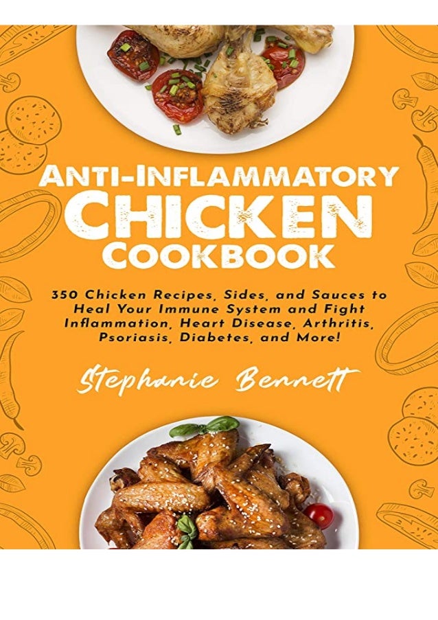 Pdf Download Anti Inflammatory Chicken Cookbook 350 Chicken Recipes