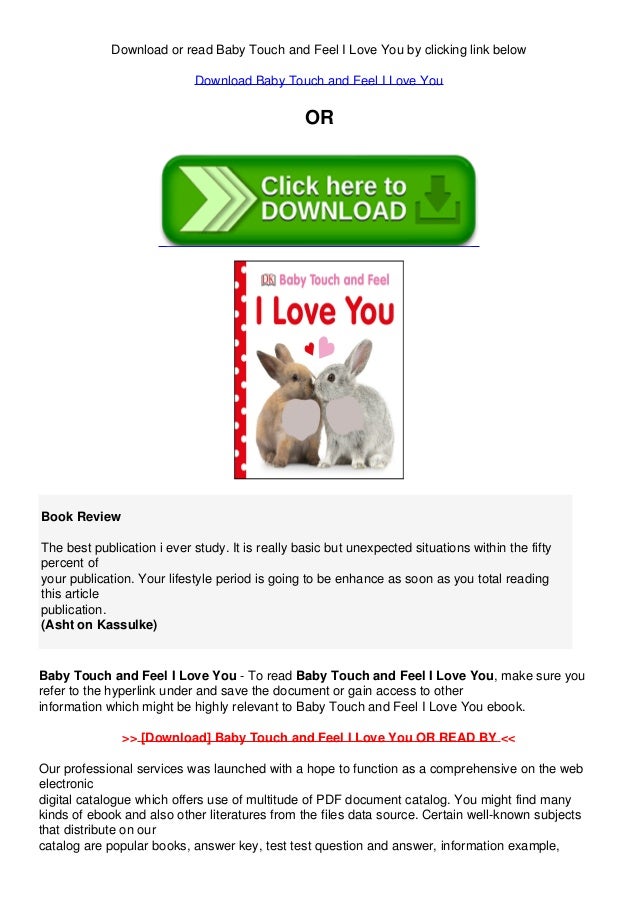Pdf Download Baby Touch And Feel I Love You Ebook Read 21 Pdf Download Baby Touch And Feel I Love You Ebook Read 21