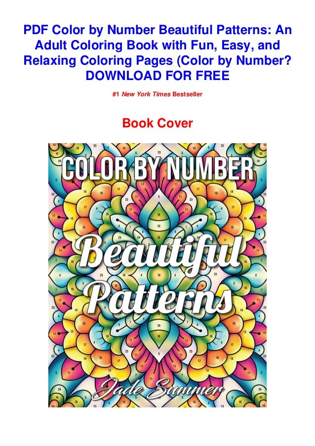 Download Pdf Download Color By Number Beautiful Patterns An Adult Coloring