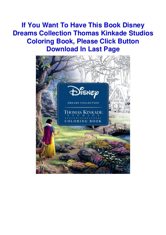 Download Pdf Download Disney Dreams Collection Thomas Kinkade Studios Colorin