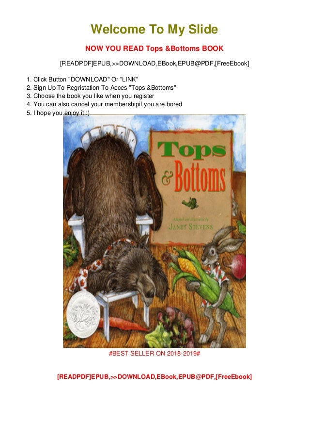 Pdf Download Ebooks Tops Bottoms Full Book Pdf Download Ebooks Tops Bottoms Full Book