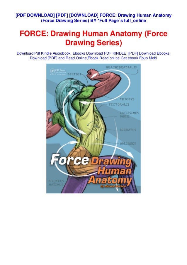 [PDF] [DOWNLOAD] FORCE: Drawing Human Anatomy (Force Drawing Series) BY ...