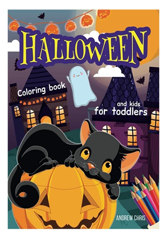 Download Pdf Download Halloween Coloring Book For Toddlers And Kids Cute Hallo
