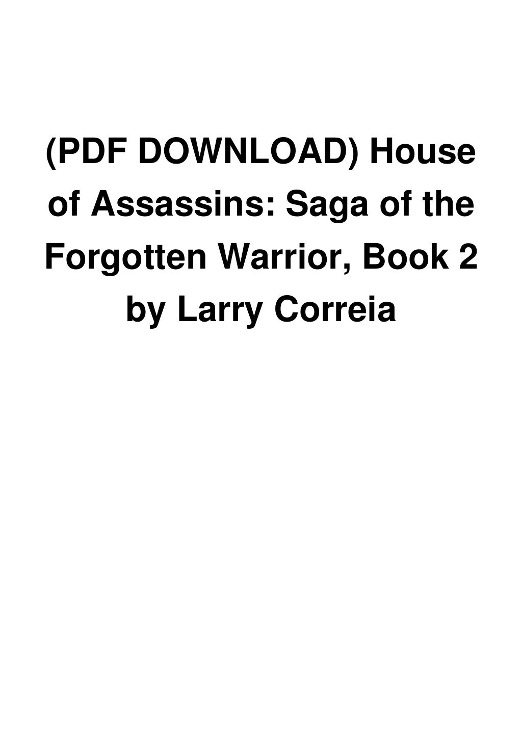 (PDF DOWNLOAD) House of Assassins Saga of the Warrior, Book