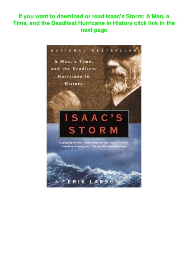Pdf Download Isaac S Storm A Man A Time And The Deadliest Hurrican