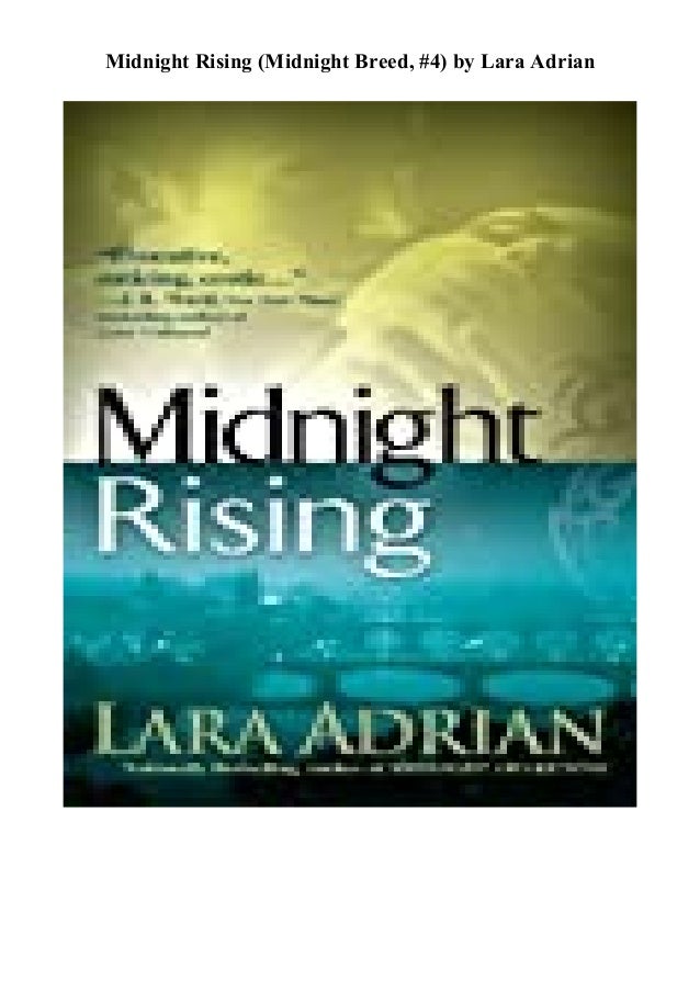 Download Midnight Rising Midnight Breed 4 By Lara Adrian