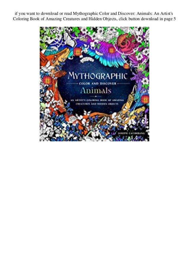 Download Pdf Download Mythographic Color And Discover Animals An Artist S Co