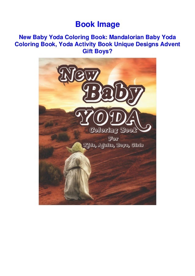 Download Pdf Download New Baby Yoda Coloring Book Mandalorian Baby Yoda