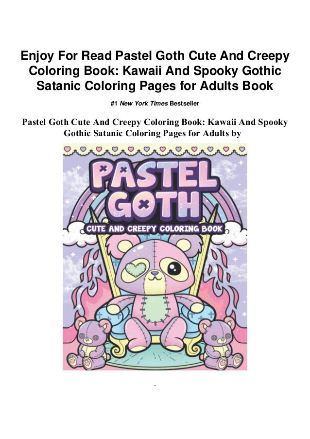 Download Pdf Download Pastel Goth Cute And Creepy Coloring Book Kawaii And