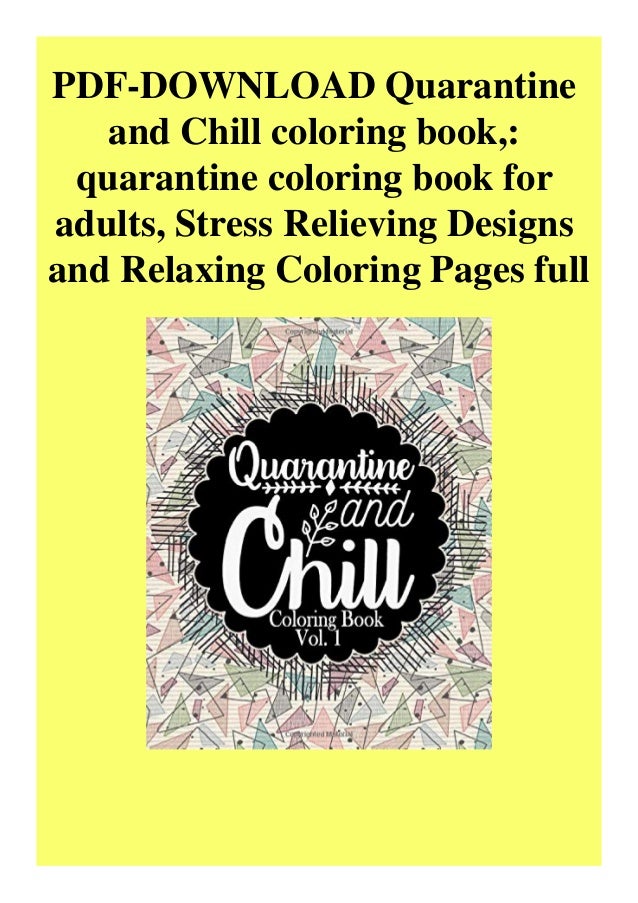 Download Pdf Download Quarantine And Chill Coloring Book Quarantine Coloring