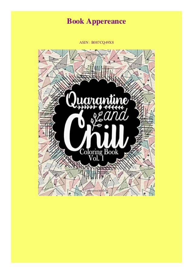 Download Pdf Download Quarantine And Chill Coloring Book Quarantine Coloring