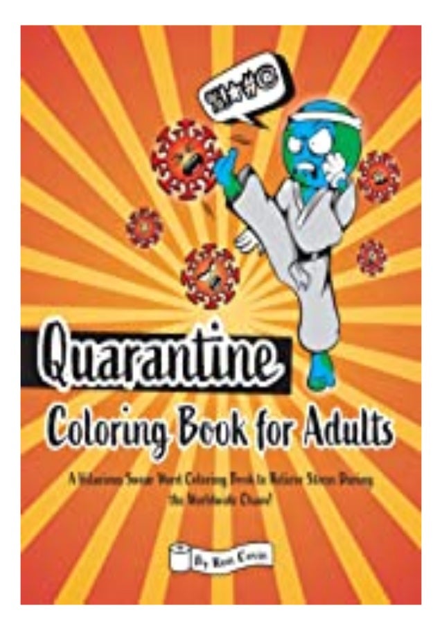 Download Pdf Download Quarantine Coloring Book For Adults A Hilarious Swear W