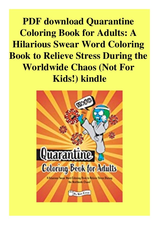 Download Pdf Download Quarantine Coloring Book For Adults A Hilarious Swear W