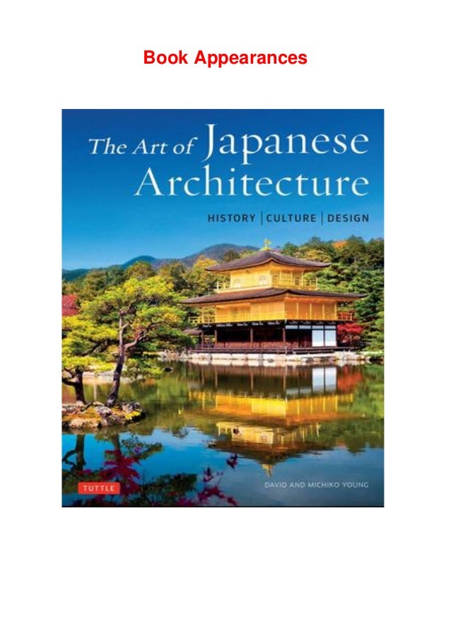 (PDF_DOWNLOAD) The Art of Japanese Architecture: History ...