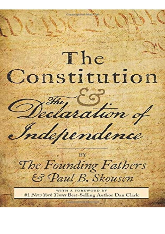 Pdf Download The Constitution And The Declaration Of Indepen