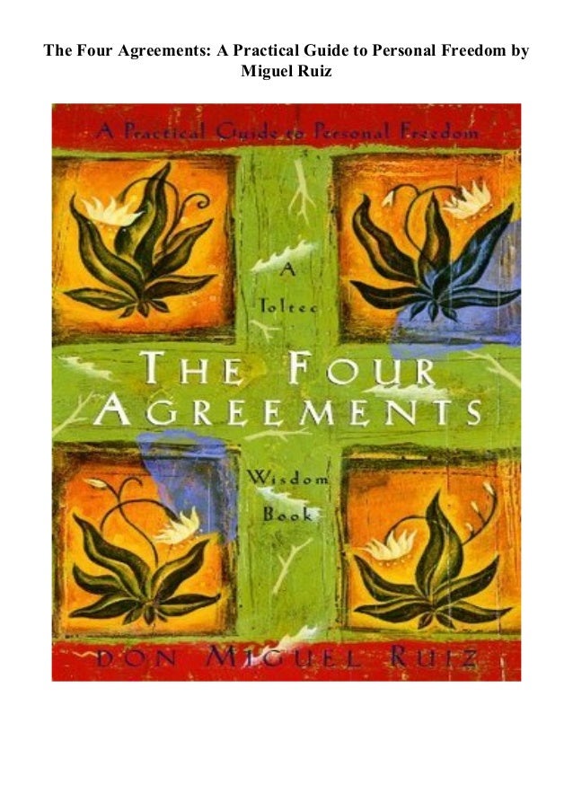 Pdf Download The Four Agreements A Practical Guide To Personal Fre