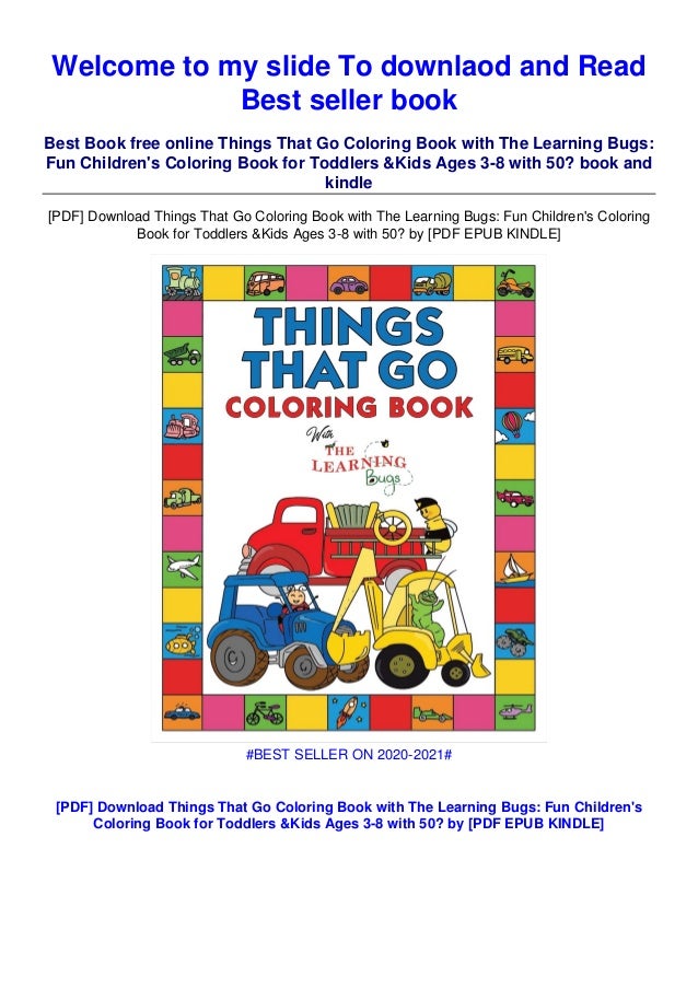 Download Pdf Download Things That Go Coloring Book With The Learning Bugs F