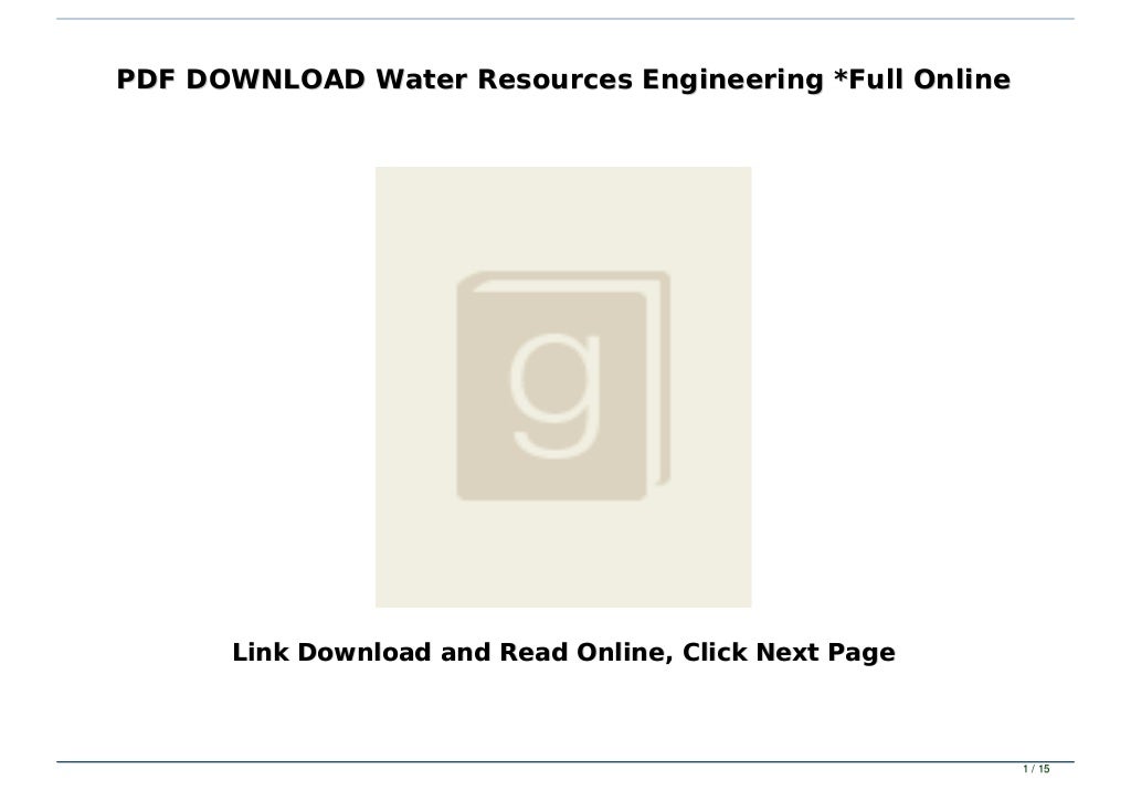 PDF DOWNLOAD Water Resources Engineering *Full Online