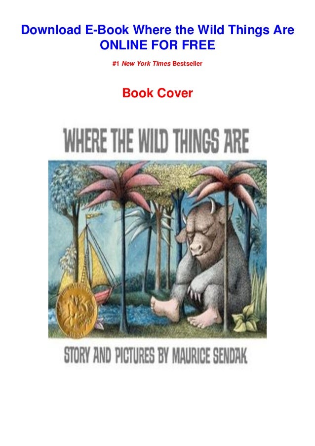 Pdf Download Where The Wild Things Are Full Ebook Pdf Download Where The Wild Things Are Full Ebook