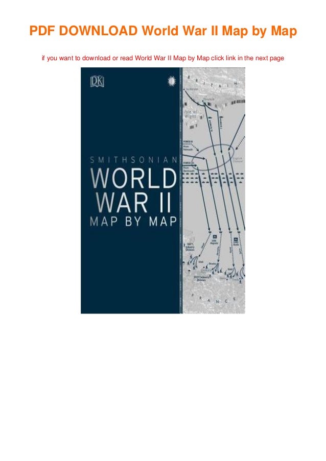 *PDF-DOWNLOAD World War II Map by Map [in English DOWNLOAD] BY : D.K ...