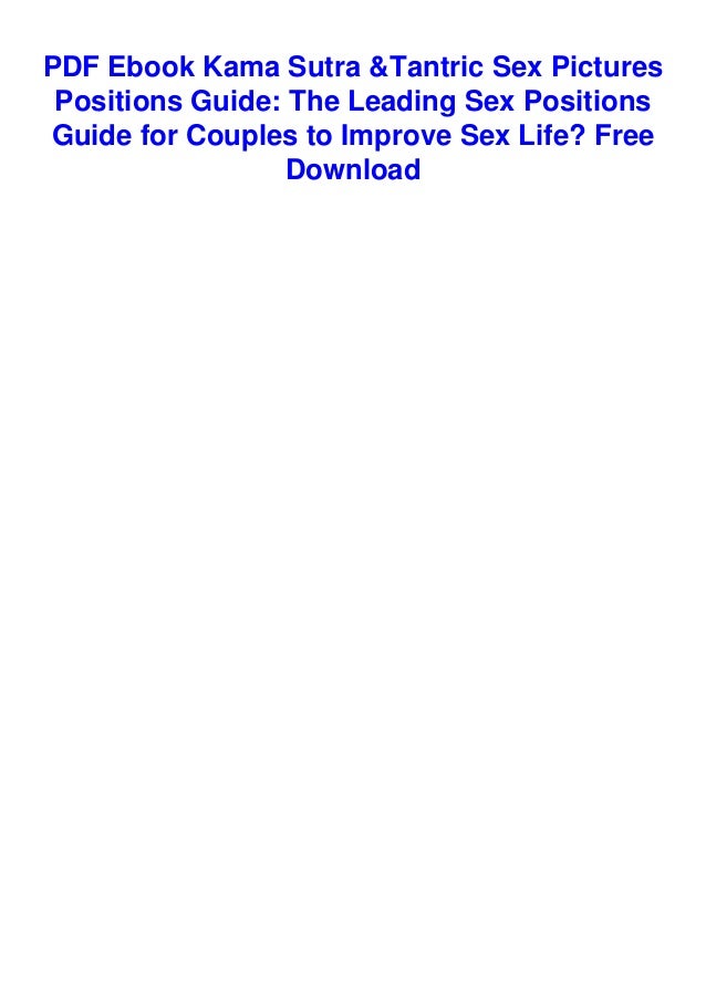 PDF Ebook Kama Sutra & Tantric Sex Pictures Positions Guide: The ...