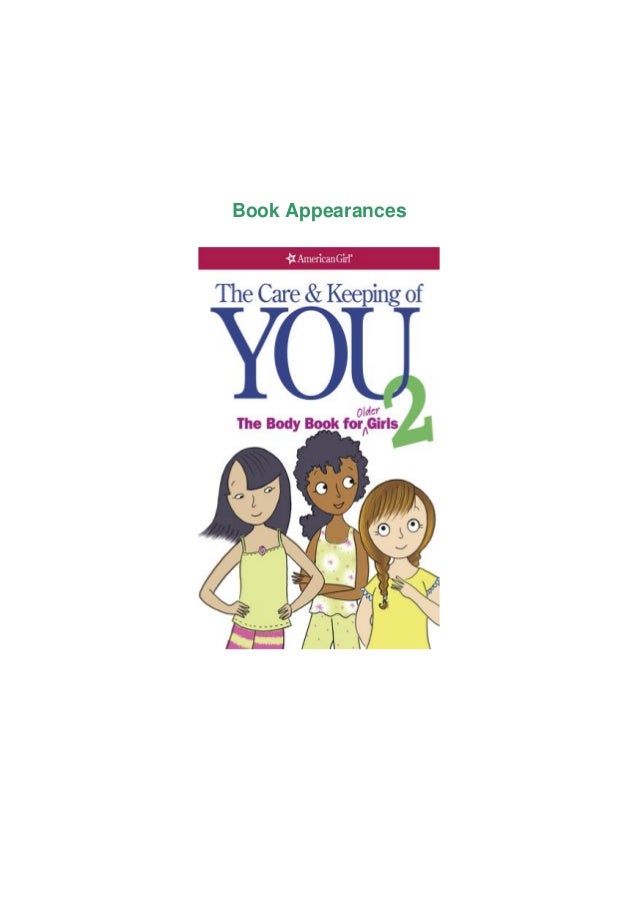 PDF Ebook The Care and Keeping of You 2 The Body Book for