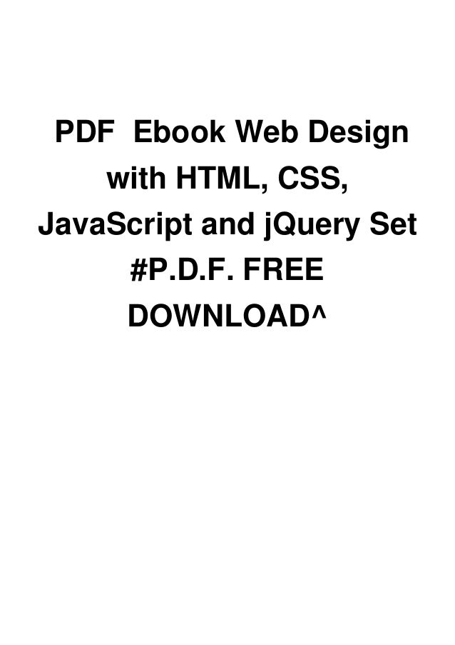 (PDF) Web Design with HTML, CSS, JavaScript and jQuery Set | Elena Fields - blogger.com javascript and jquery pdf free download