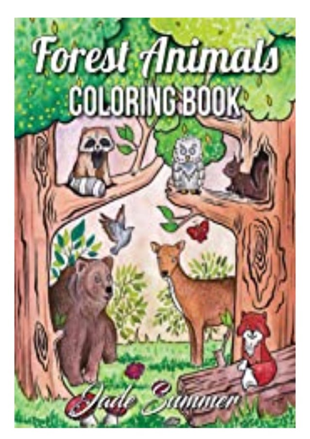 Pdf Forest Animals An Adult Coloring Book With Adorable Woodland Cre Pdf Forest Animals An Adult Coloring Book With Adorable Woodland Cre