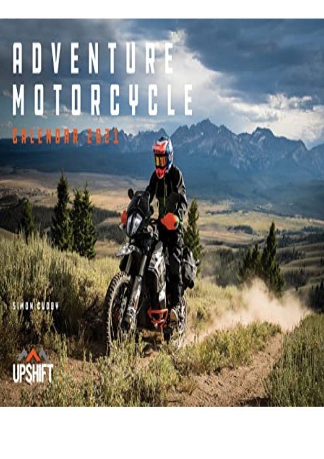 Pdf Free Download Adventure Motorcycle Calendar 2021 Ipad adventure motorcycle calendar 2021