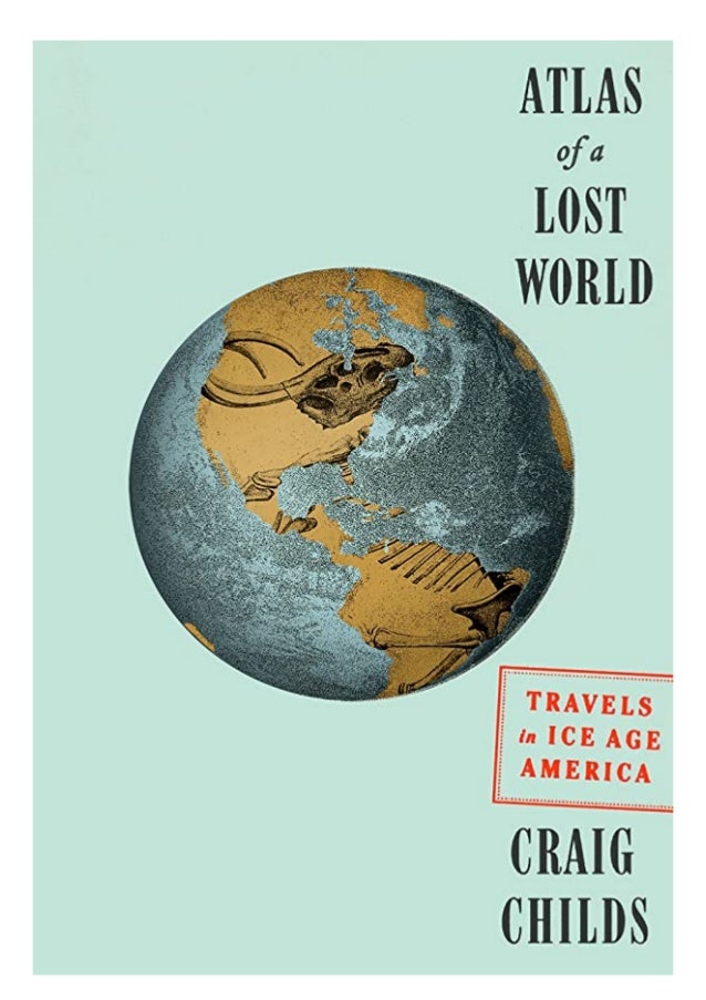 Atlas Of A Lost World PDF Free Download