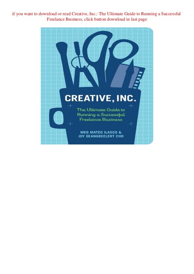 Pdf Free Download Creative Inc The Ultimate Guide To Running A Succ