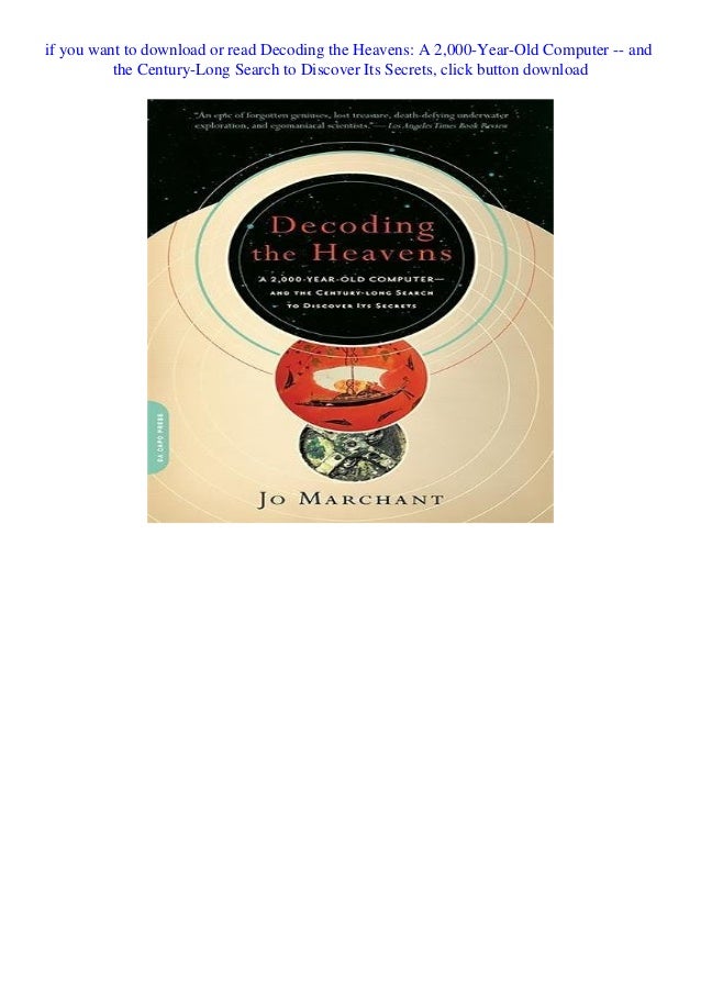 Pdf Free Download Decoding The Heavens A 2 000 Year Old Computer A