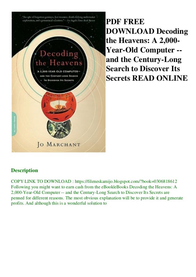 Pdf Free Download Decoding The Heavens A 2 000 Year Old Computer A