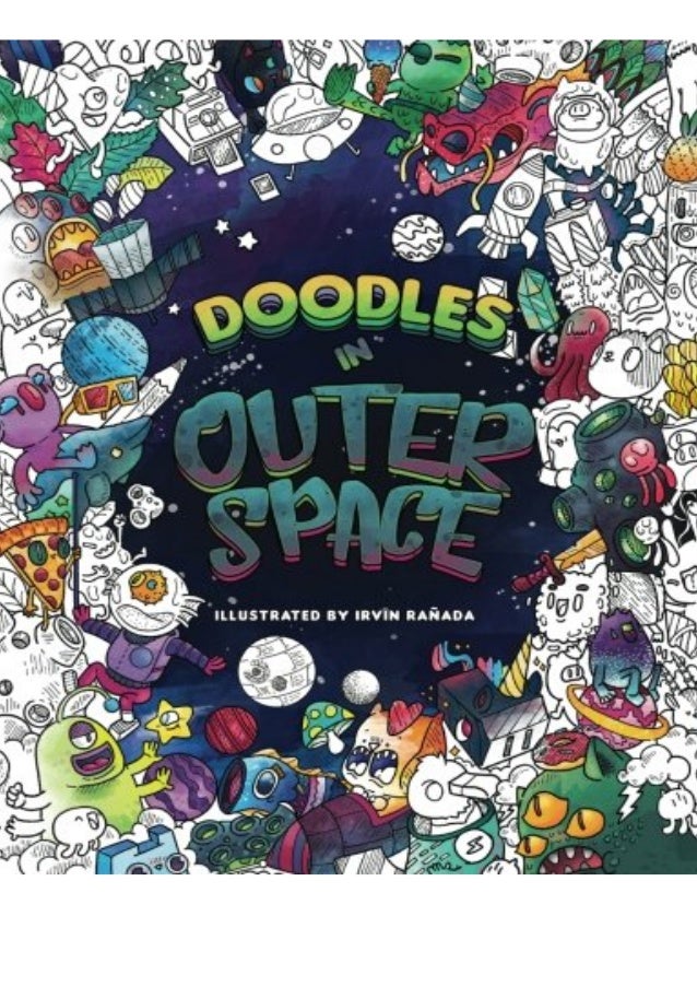 PDF FREE DOWNLOAD Doodles In Outer Space - Adult Coloring Books Relax… PDF FREE DOWNLOAD Doodles In Outer Space - Adult Coloring Books Relax…
