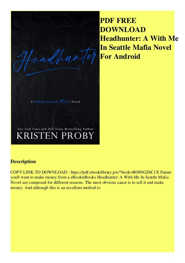 Pdf Free Download Headhunter A With Me In Seattle Mafia Novel For And