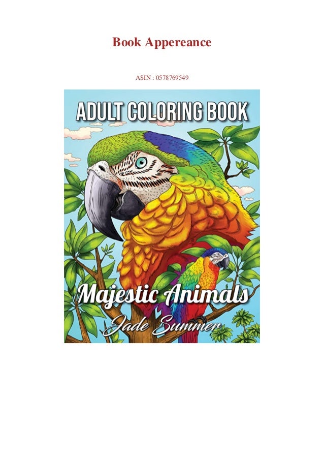Download Pdf Free Download Majestic Animals An Adult Coloring Book With Detail
