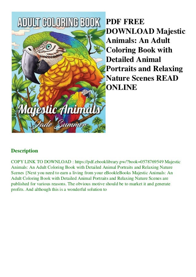 Download Pdf Free Download Majestic Animals An Adult Coloring Book With Detail