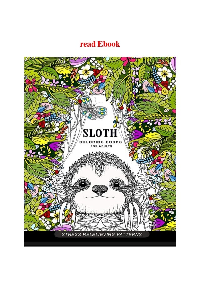 Download Pdf Free Download Sloth Coloring Book For Adults Animal Coloring Boo
