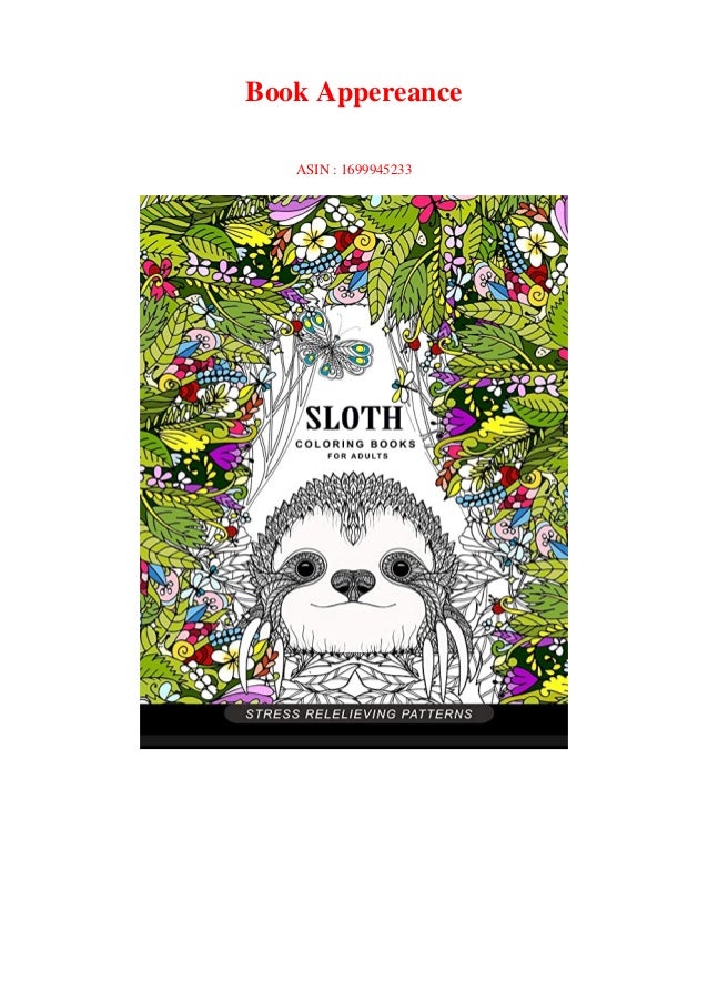 Download Pdf Free Download Sloth Coloring Book For Adults Animal Coloring Boo