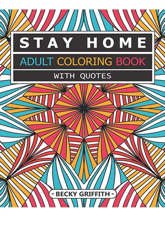 PDF FREE DOWNLOAD Stay Home Adult Coloring Book With Quotes Funny Quo… PDF FREE DOWNLOAD Stay Home Adult Coloring Book With Quotes Funny Quo…