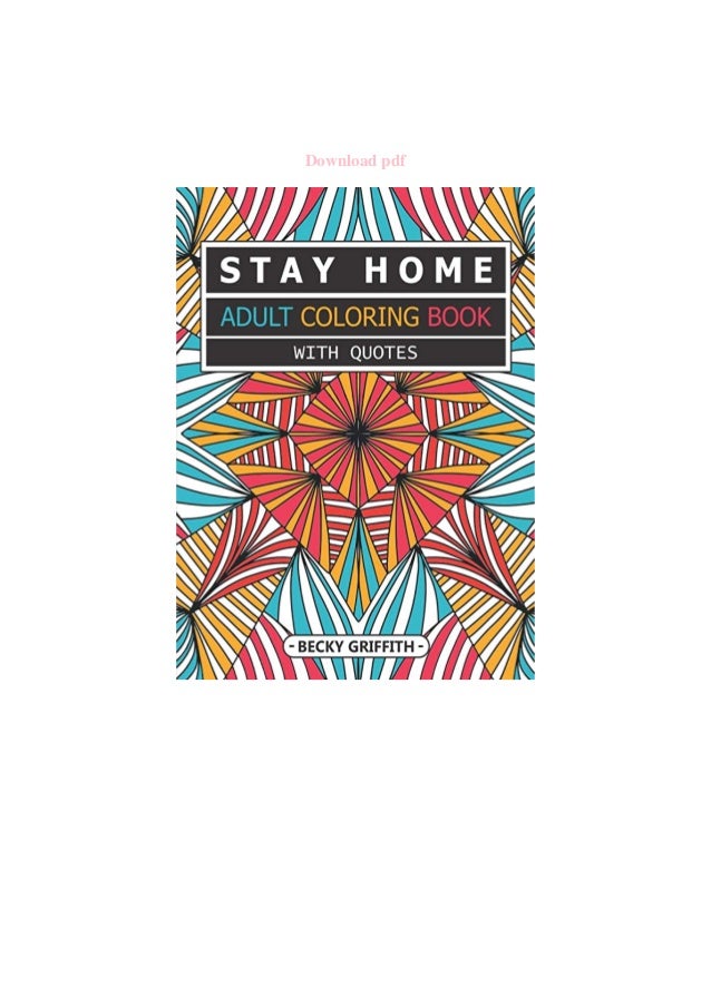 PDF FREE DOWNLOAD Stay Home Adult Coloring Book With Quotes Funny Quo… PDF FREE DOWNLOAD Stay Home Adult Coloring Book With Quotes Funny Quo…
