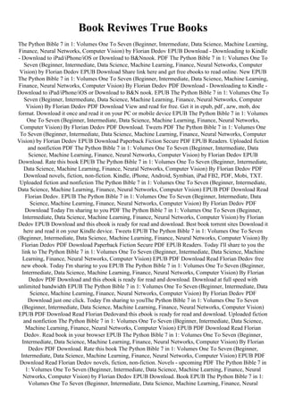 [PDF]freeThe Python Bible 7 in 1: Volumes One To Seven (Beginner, | PDF