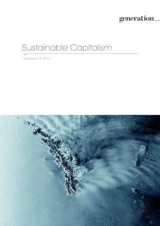 Sustainable Capitalism
February 15, 2012
 