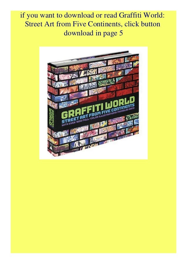 Pdf Graffiti World Street Art From Five Continents Free