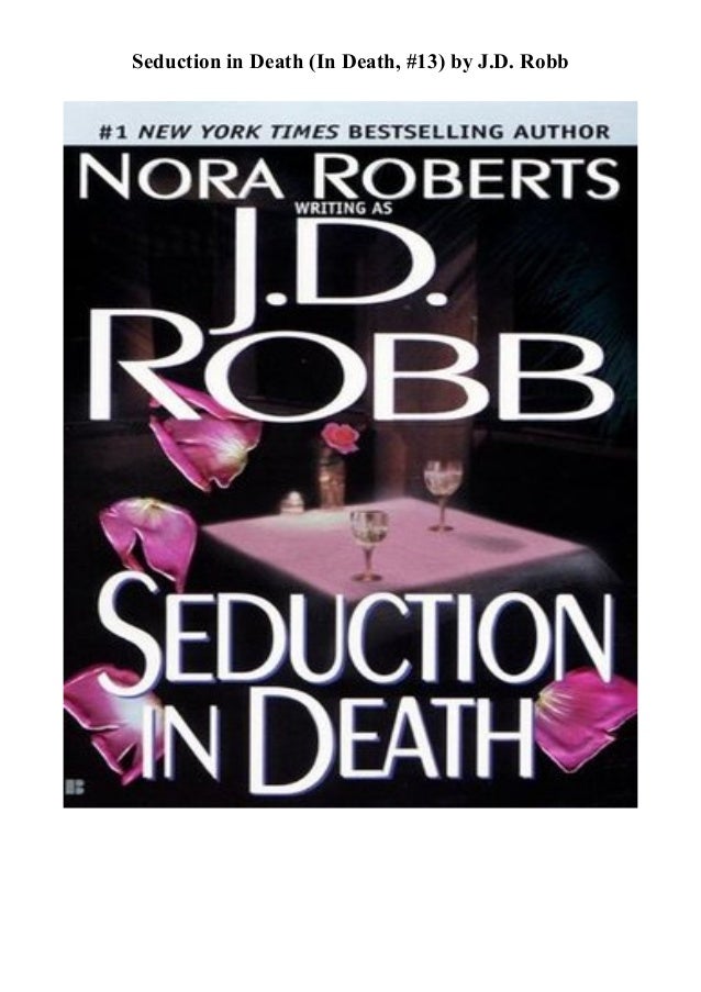 Pdf Gratuito Seduction In Death In Death 13 Download E B O O