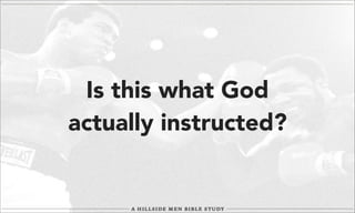 Is this what God
actually instructed?

 