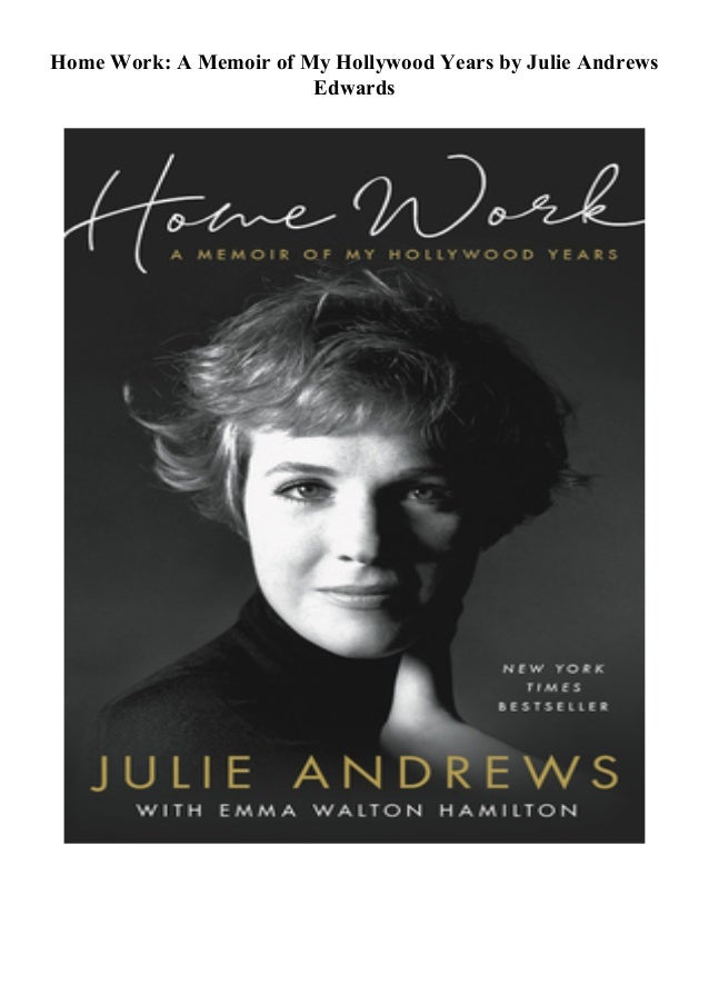 Home Work A Memoir Of My Hollywood Years Download Free Ebook