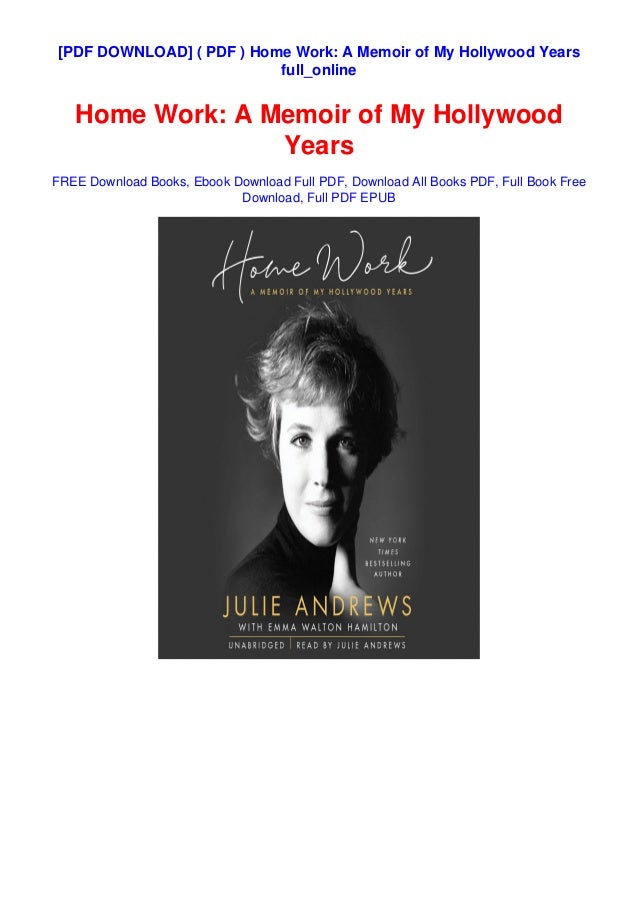 Pdf Home Work A Memoir Of My Hollywood Years